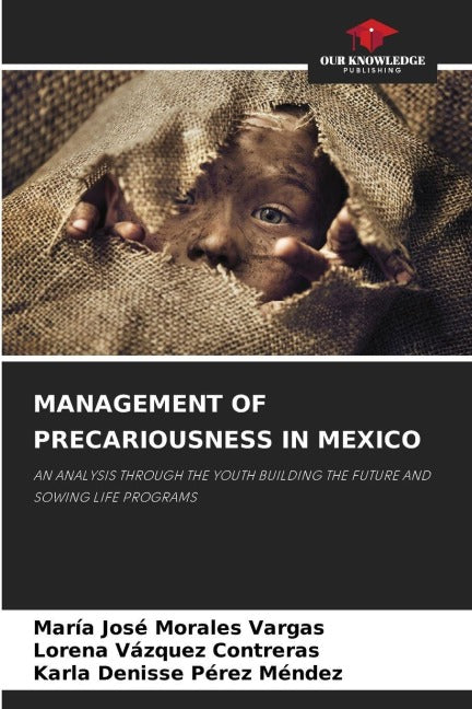 MANAGEMENT OF PRECARIOUSNESS IN MEXICO Law
