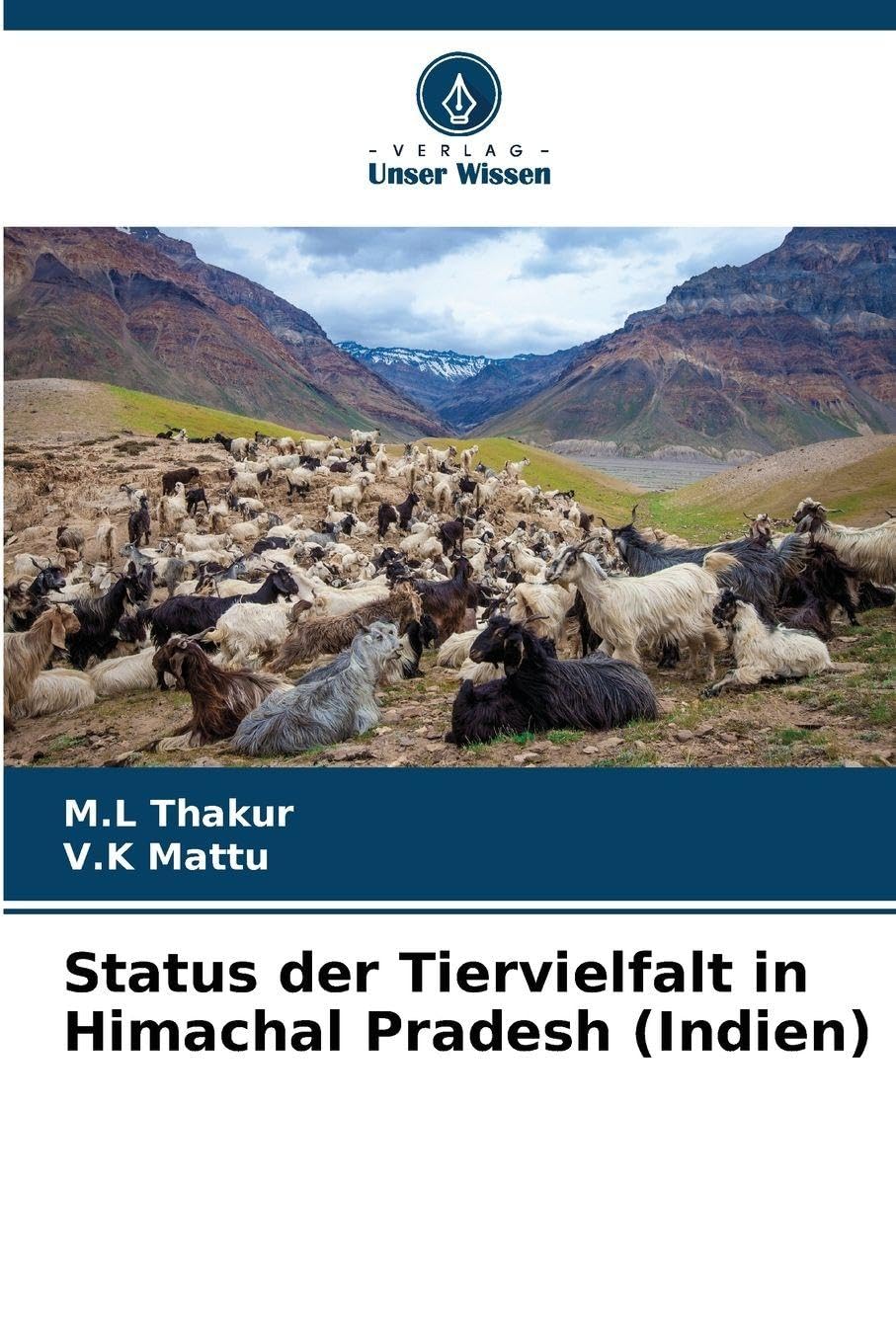 Status der Tiervielfalt in Himachal Pradesh (Indien) Natural Sciences
