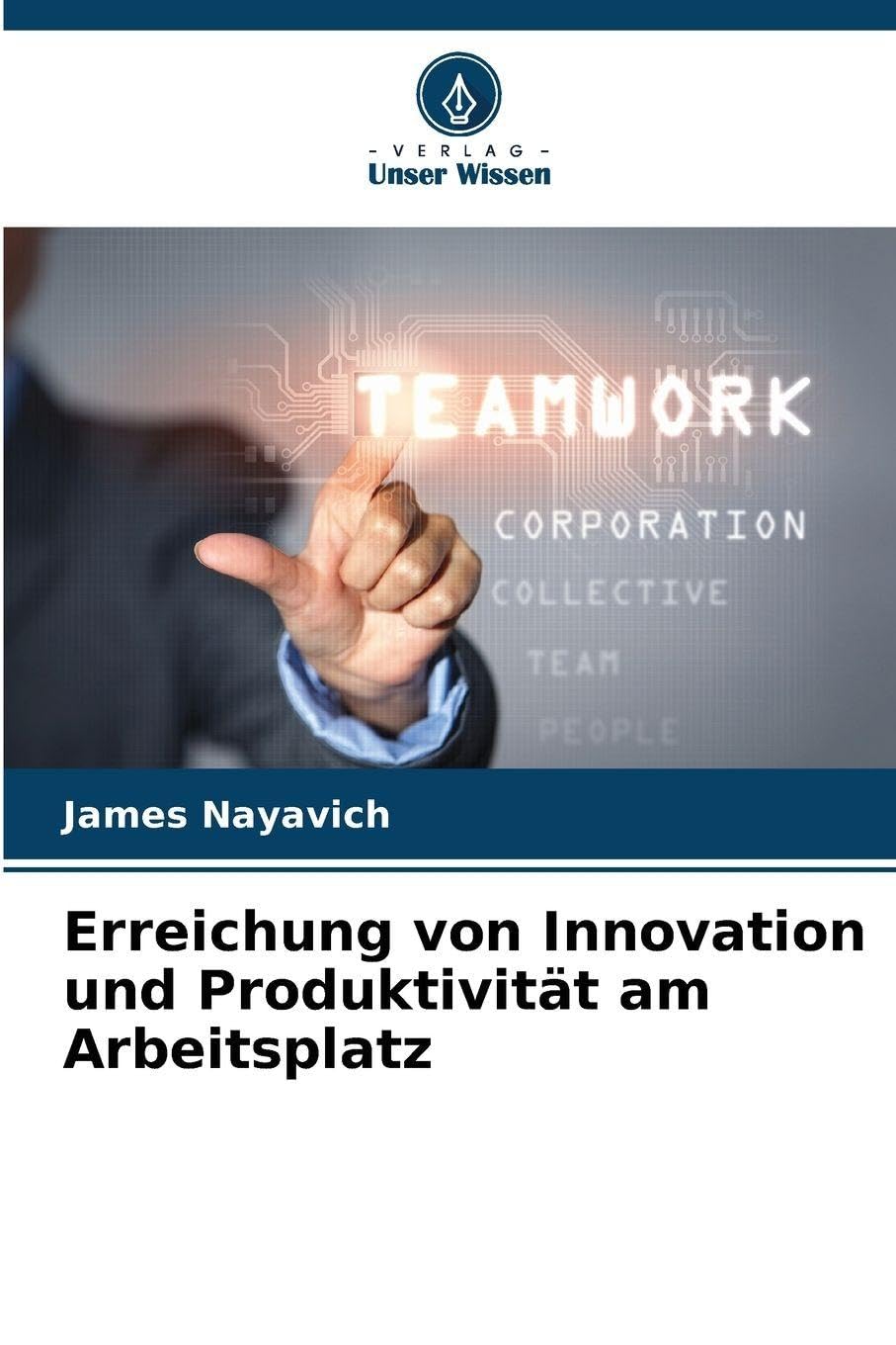 Erreichung von Innovation und Produktivität am Arbeitsplatz Law