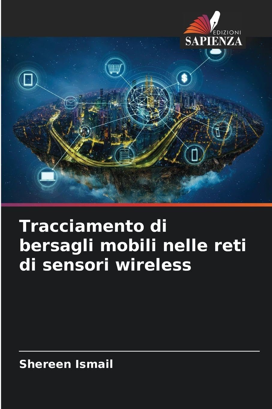 Tracciamento di bersagli mobili nelle reti di sensori wireless Computer Science