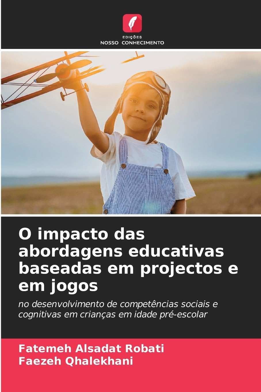O impacto das abordagens educativas baseadas em projectos e em jogos Psychology
