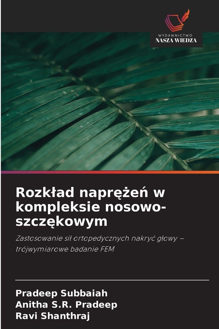 Rozk¿ad napr¿¿e¿ w kompleksie nosowo-szcz¿kowym Medicine