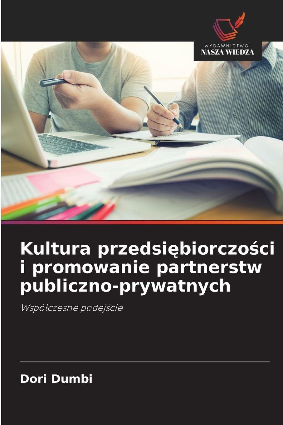 Kultura przedsi¿biorczo¿ci i promowanie partnerstw publiczno-prywatnych Law