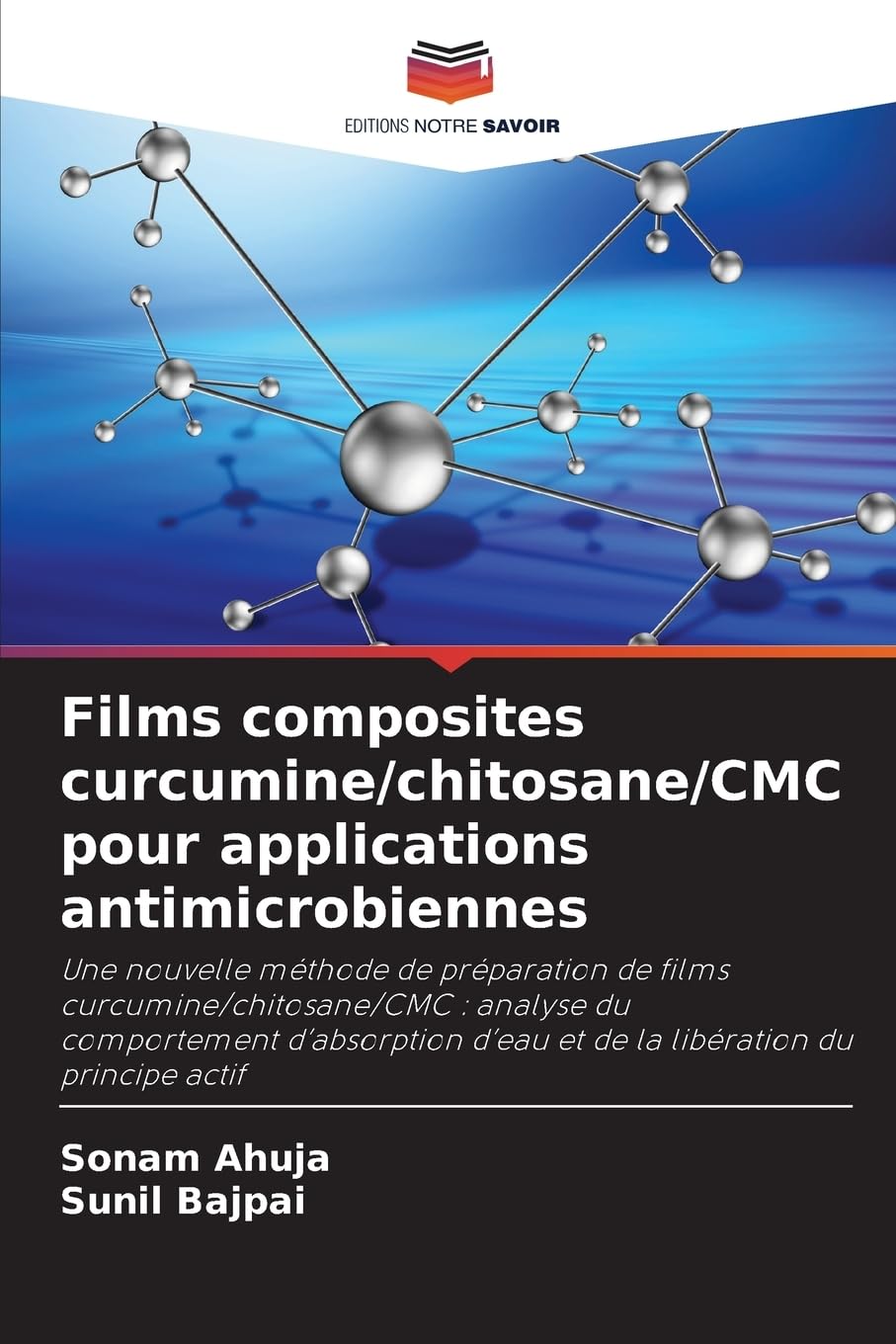 Films composites curcumine/chitosane/CMC pour applications antimicrobiennes Natural Sciences