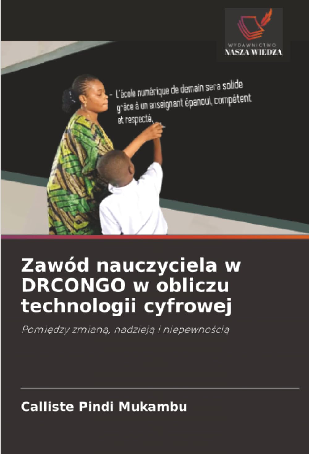 Zawód nauczyciela w DRCONGO w obliczu technologii cyfrowej Education & Training