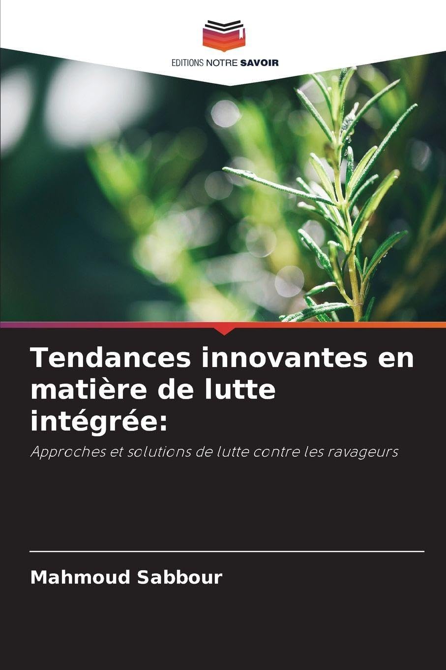 Tendances innovantes en matière de lutte intégrée: Law