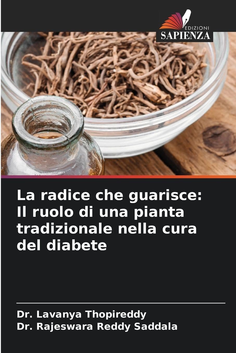 La radice che guarisce: Il ruolo di una pianta tradizionale nella cura del diabete Natural Sciences