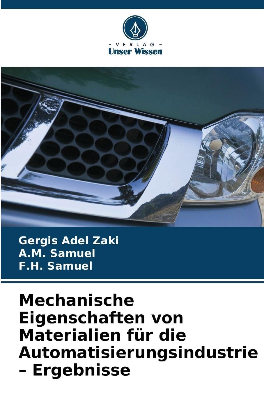 Mechanische Eigenschaften von Materialien für die Automatisierungsindustrie - Ergebnisse Business & Technology