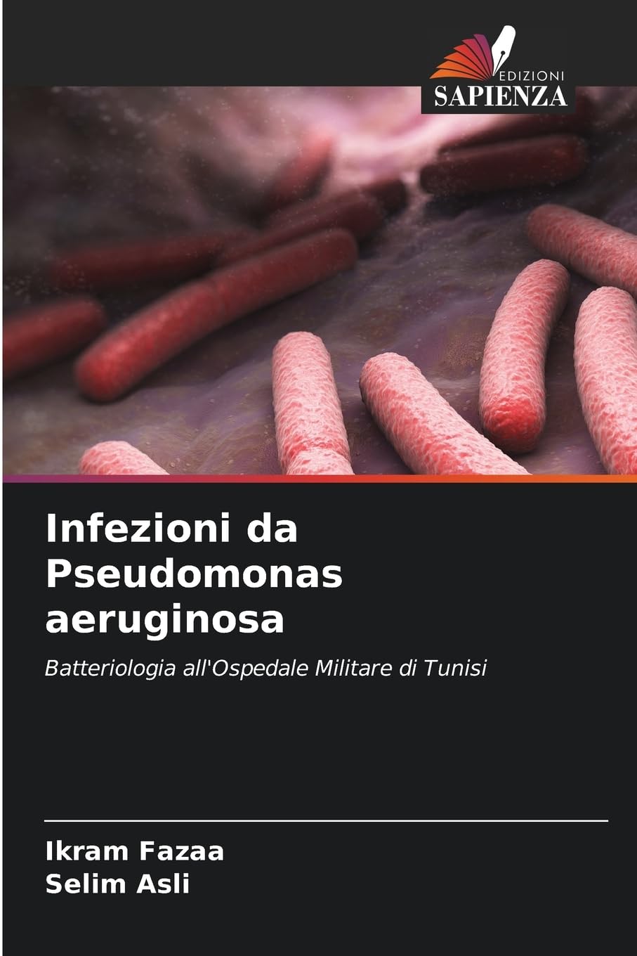 Infezioni da Pseudomonas aeruginosa Natural Sciences