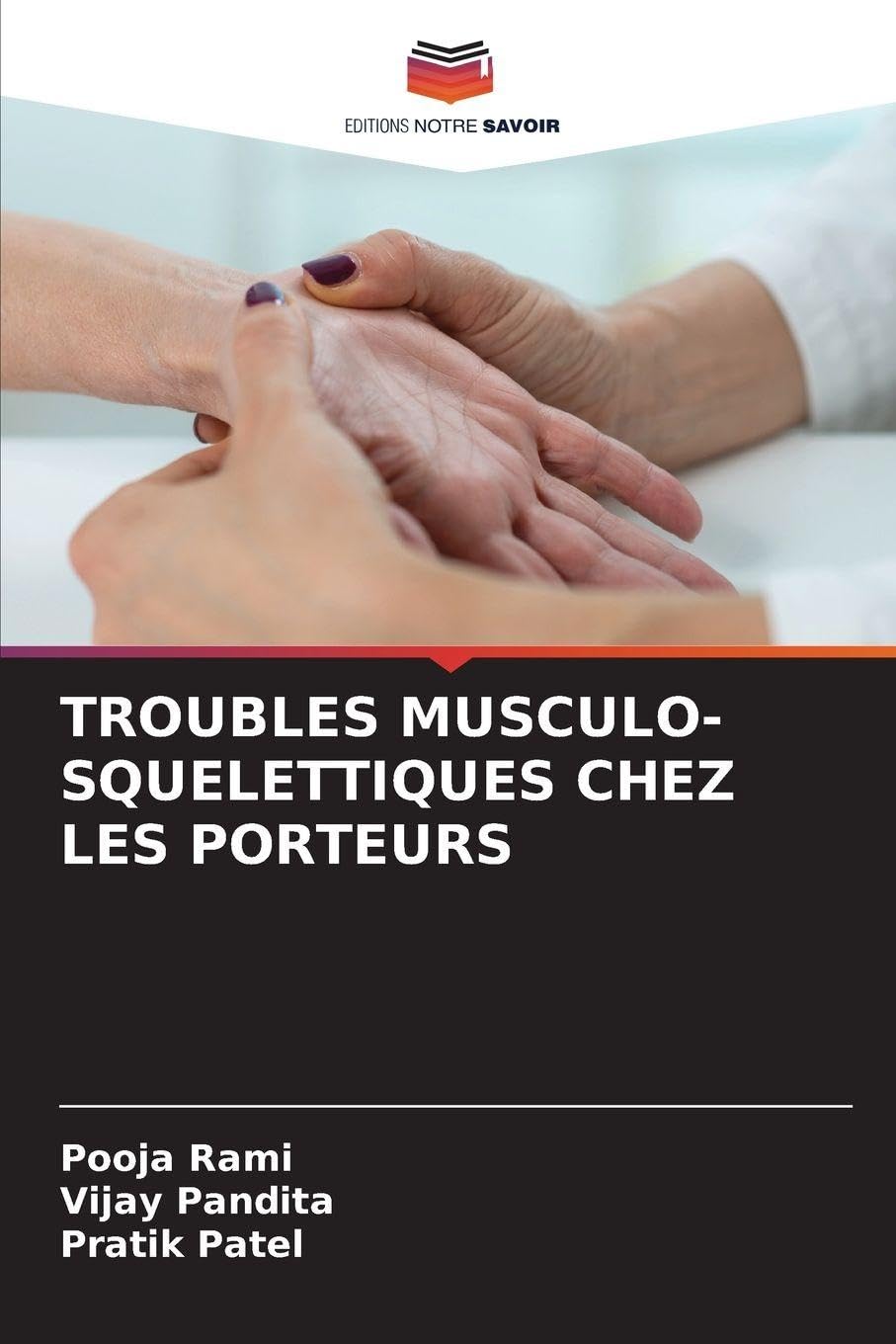 TROUBLES MUSCULO-SQUELETTIQUES CHEZ LES PORTEURS Business, Finance & Career