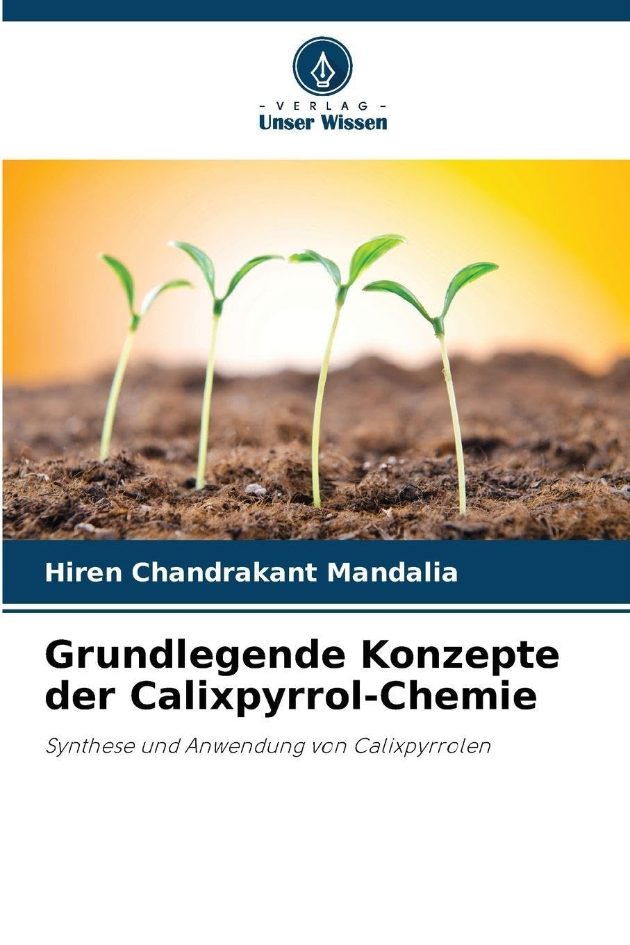 Grundlegende Konzepte der Calixpyrrol-Chemie Natural Sciences