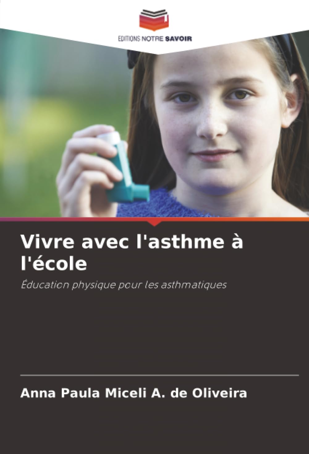 Vivre avec l'asthme à l'école Leisure & Fun