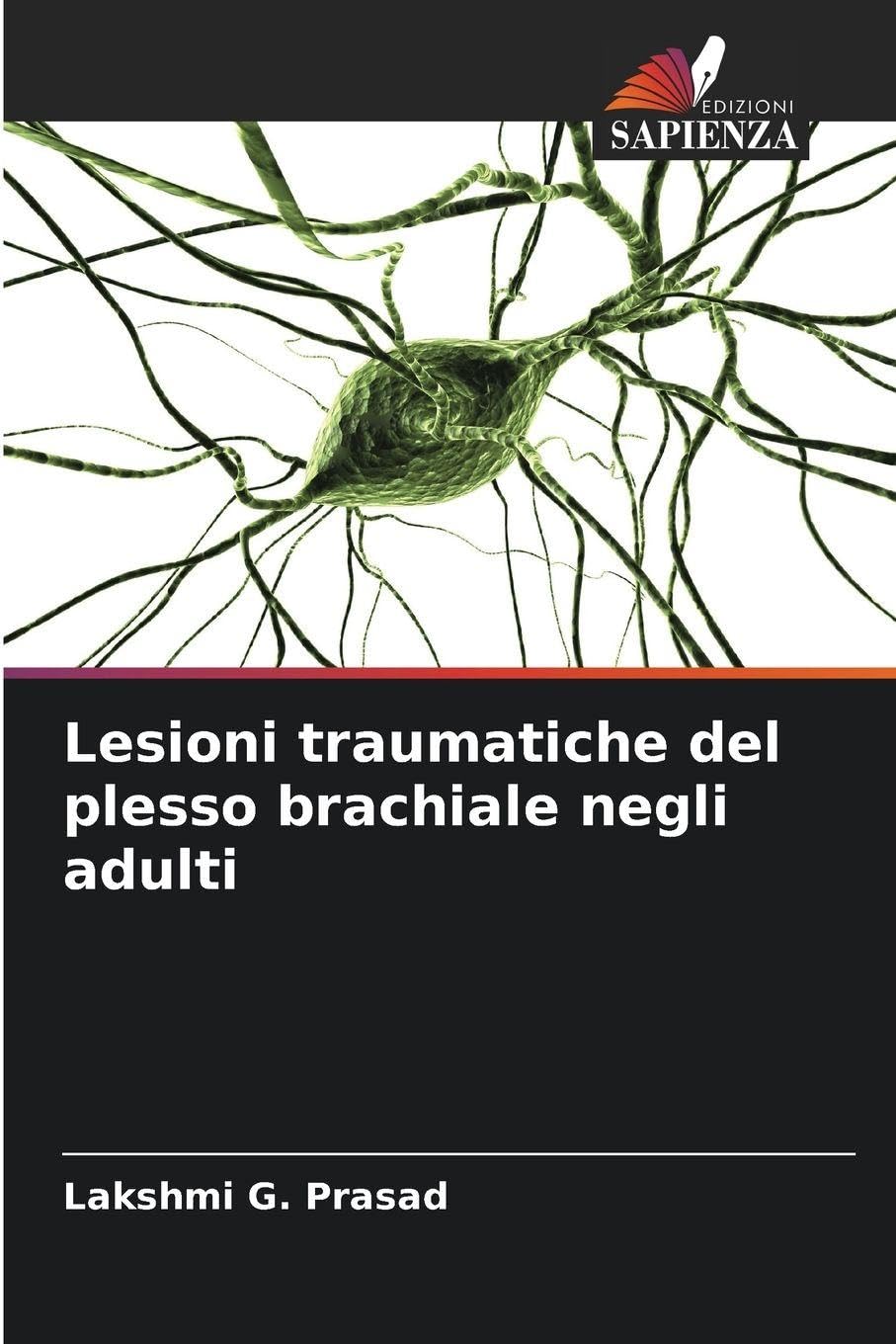 Lesioni traumatiche del plesso brachiale negli adulti Medicine