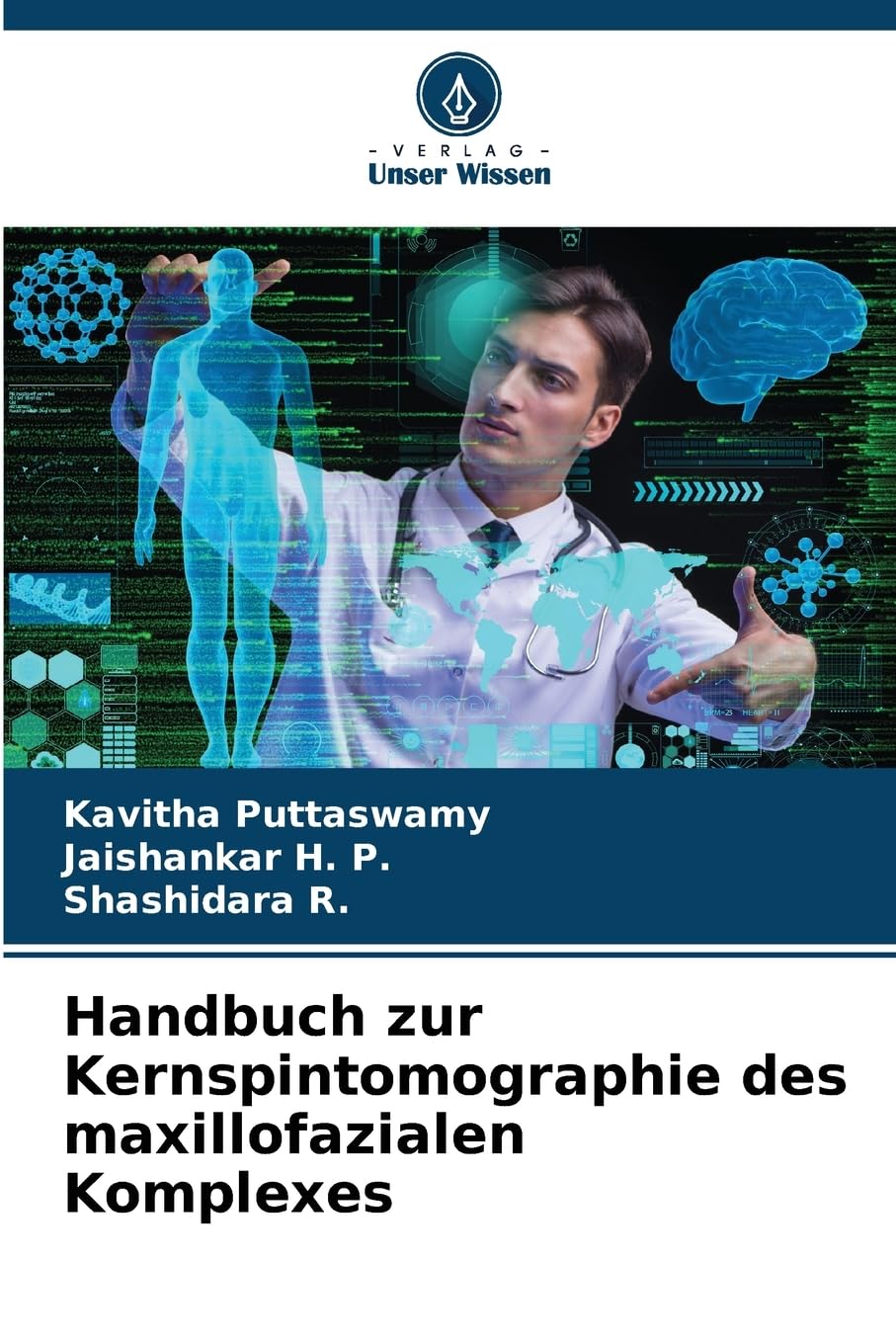 Handbuch zur Kernspintomographie des maxillofazialen Komplexes Medicine