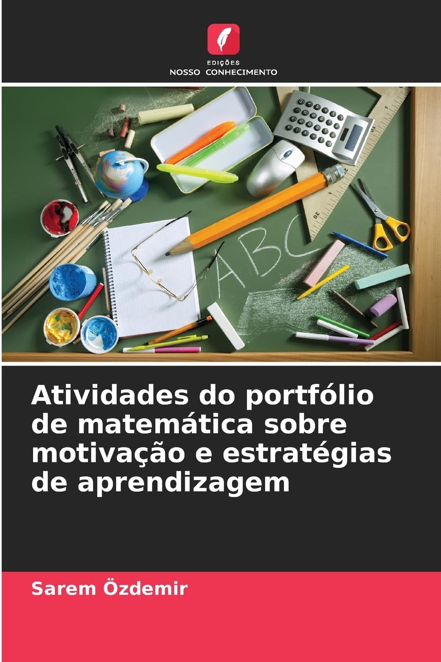 Atividades do portfólio de matemática sobre motivação e estratégias de aprendizagem Books