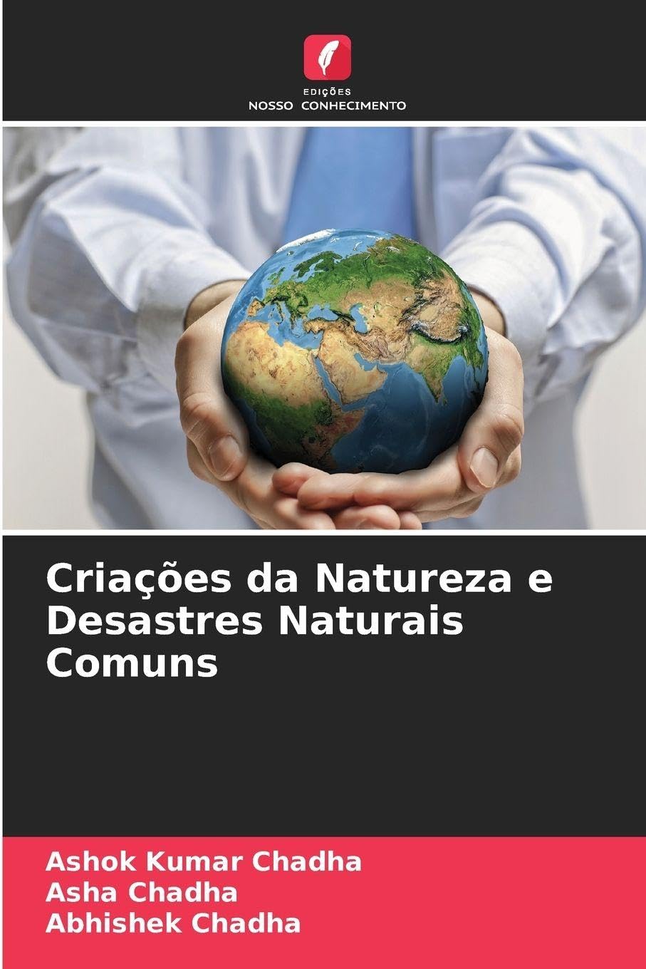 Criações da Natureza e Desastres Naturais Comuns Medicine