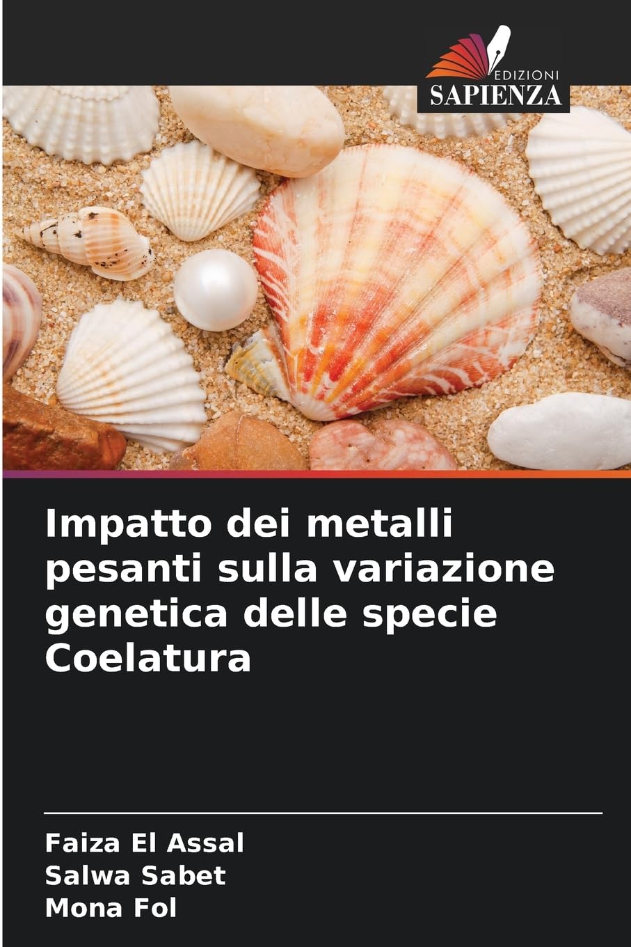 Impatto dei metalli pesanti sulla variazione genetica delle specie Coelatura Natural Sciences