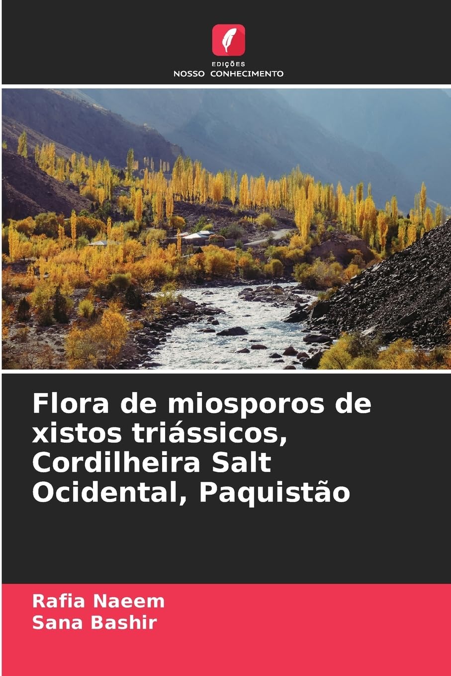 Flora de miosporos de xistos triássicos, Cordilheira Salt Ocidental, Paquistão Natural Sciences