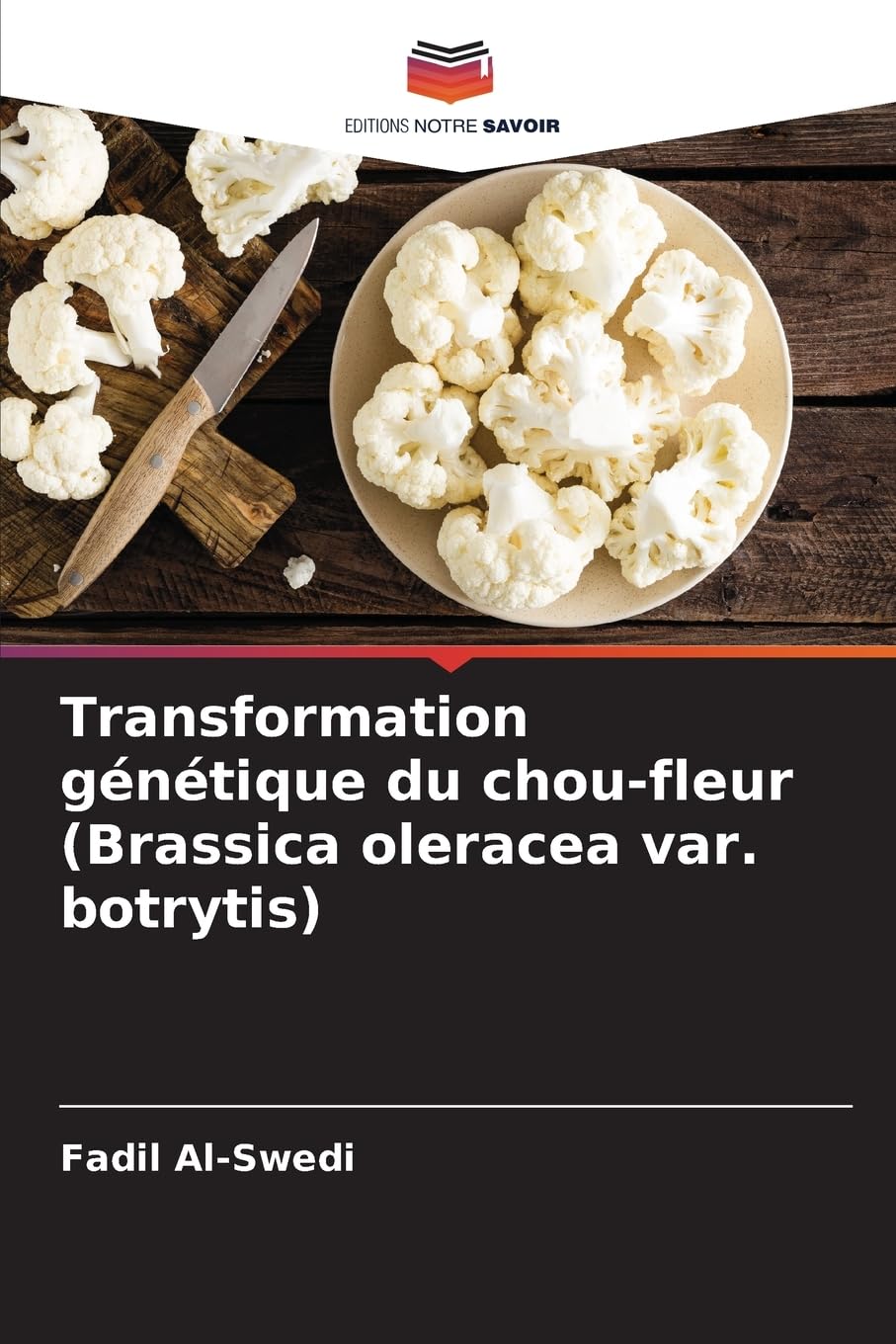 Transformation génétique du chou-fleur (Brassica oleracea var. botrytis) book