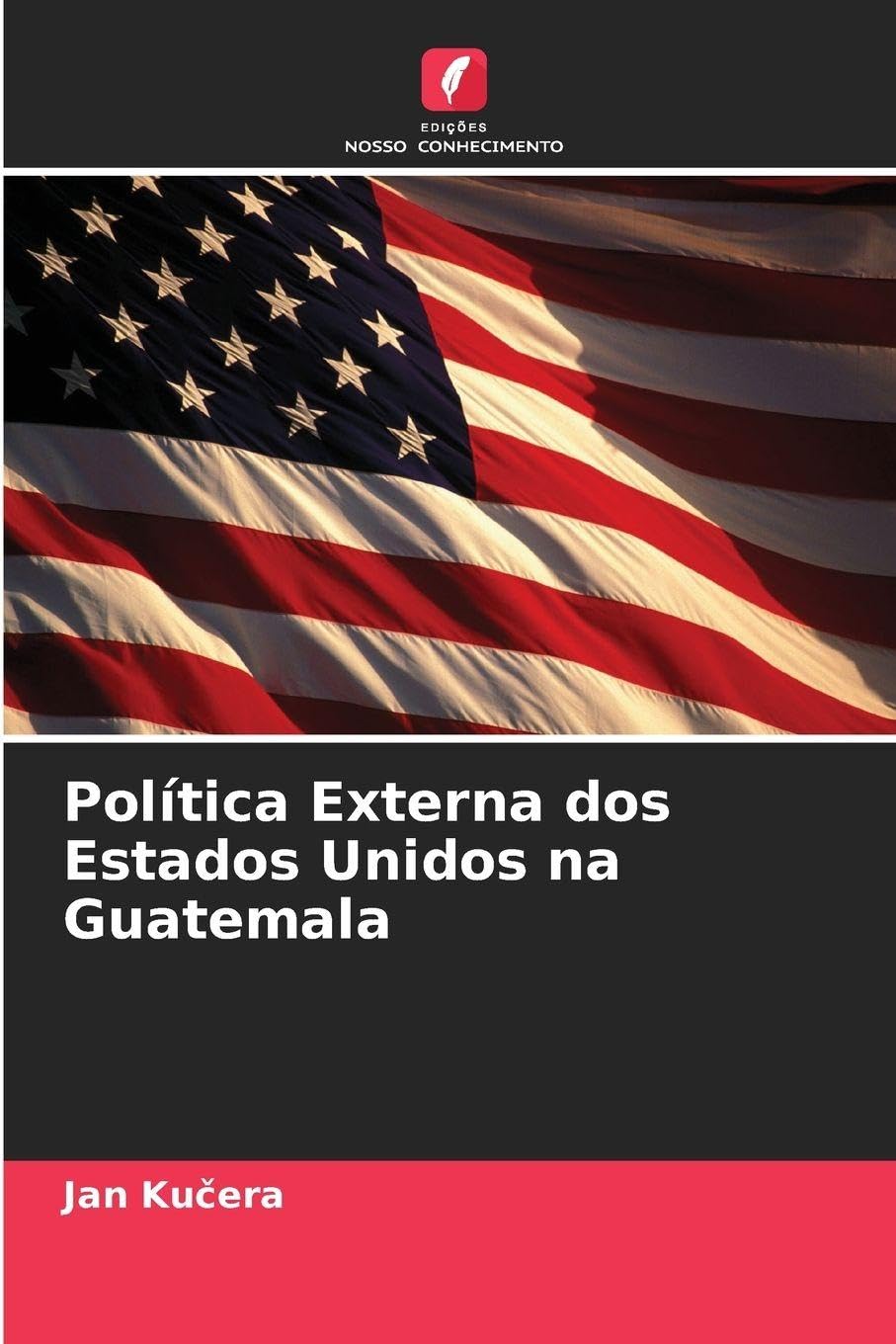 Política Externa dos Estados Unidos na Guatemala Natural Sciences