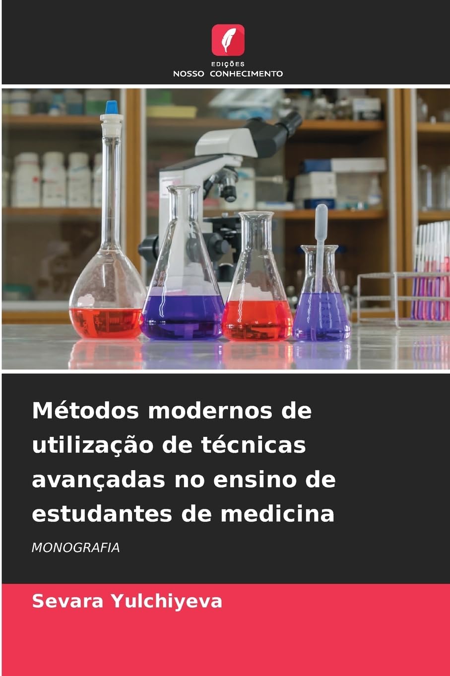 Métodos modernos de utilização de técnicas avançadas no ensino de estudantes de medicina Natural Sciences