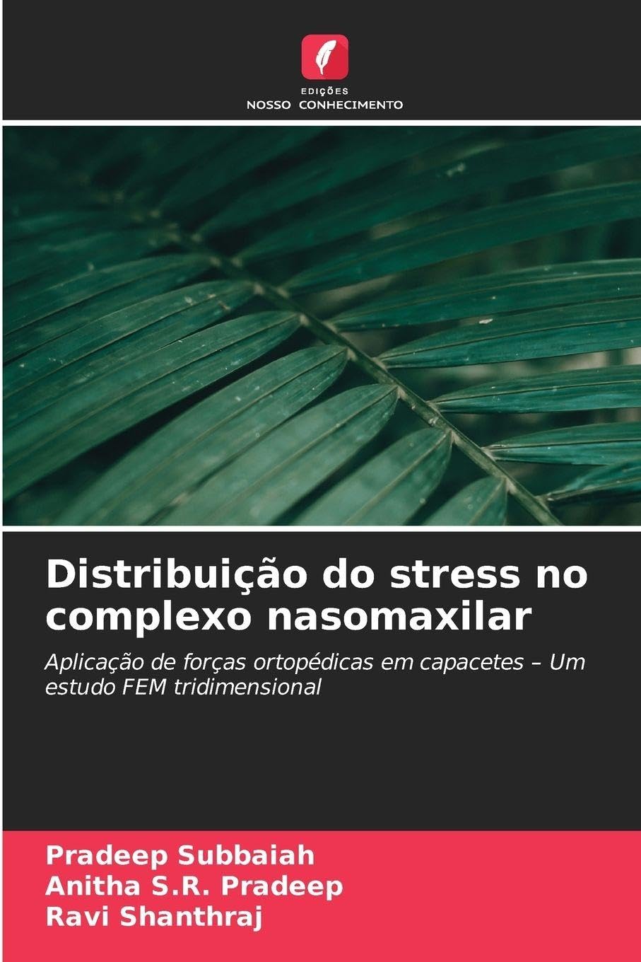 Distribuição do stress no complexo nasomaxilar Medicine