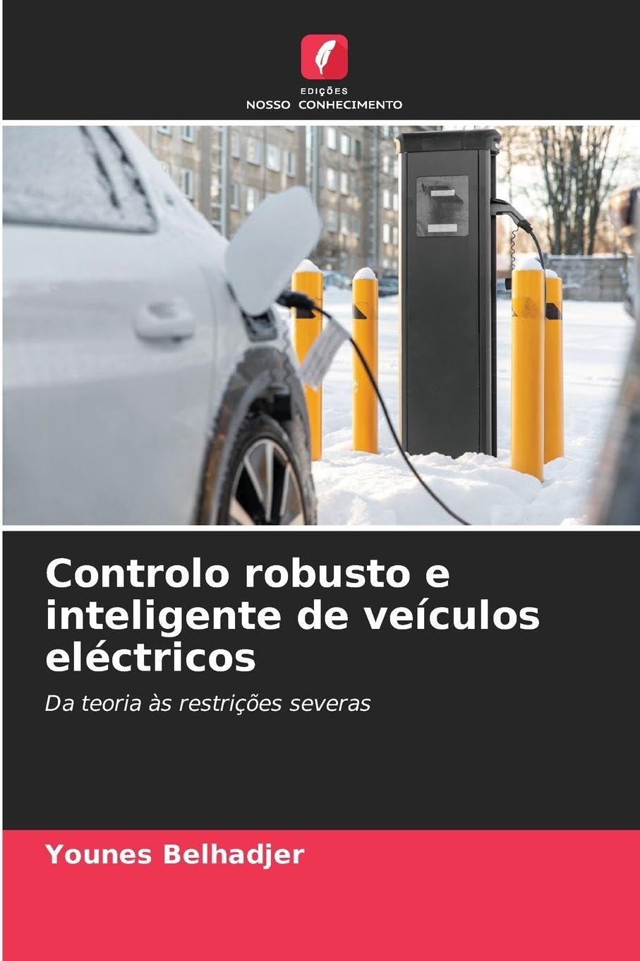 Controlo robusto e inteligente de veículos eléctricos Business & Technology