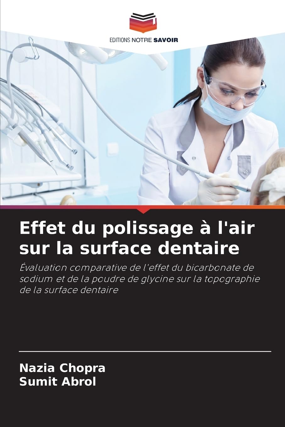 Effet du polissage à l'air sur la surface dentaire Medicine