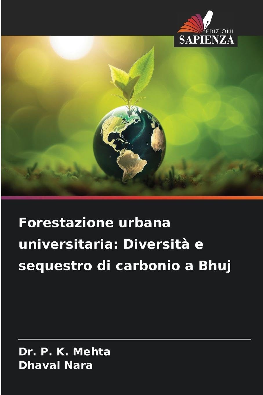 Forestazione urbana universitaria: Diversità e sequestro di carbonio a Bhuj Law