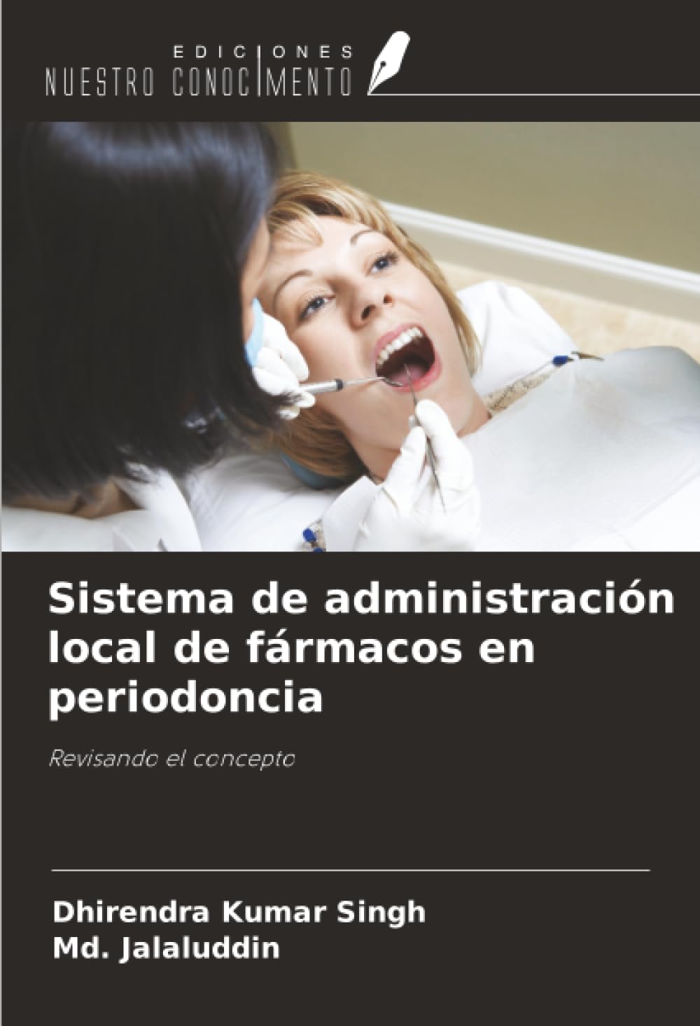 Sistema de administración local de fármacos en periodoncia Medicine