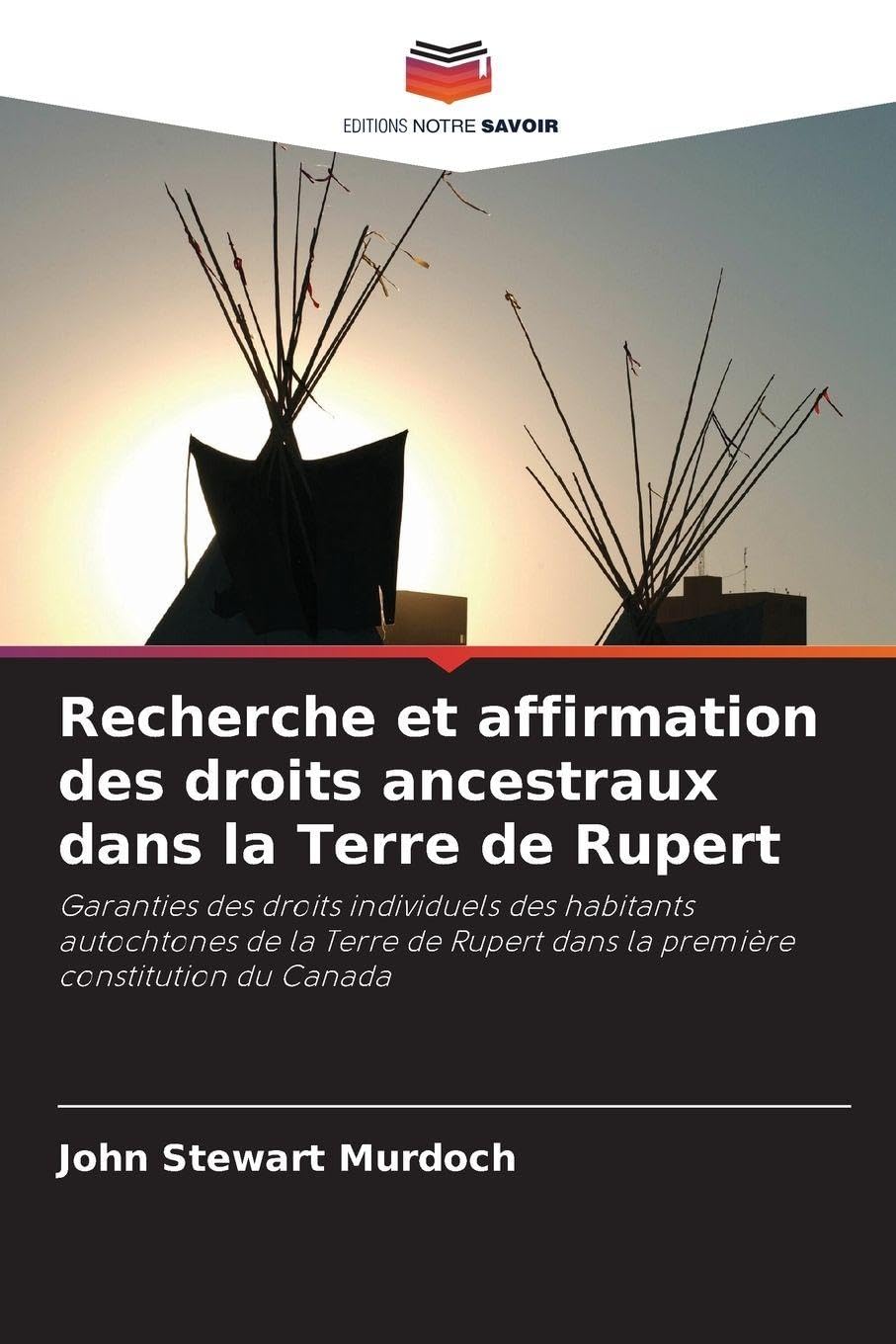 Recherche et affirmation des droits ancestraux dans la Terre de Rupert Books