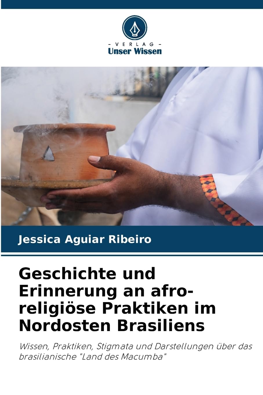 Geschichte und Erinnerung an afro-religiöse Praktiken im Nordosten Brasiliens Natural Sciences