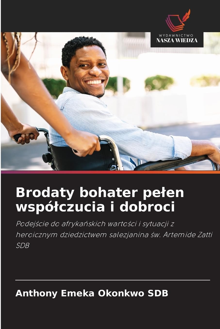 Brodaty bohater pe¿en wspó¿czucia i dobroci Religion & Esotericism