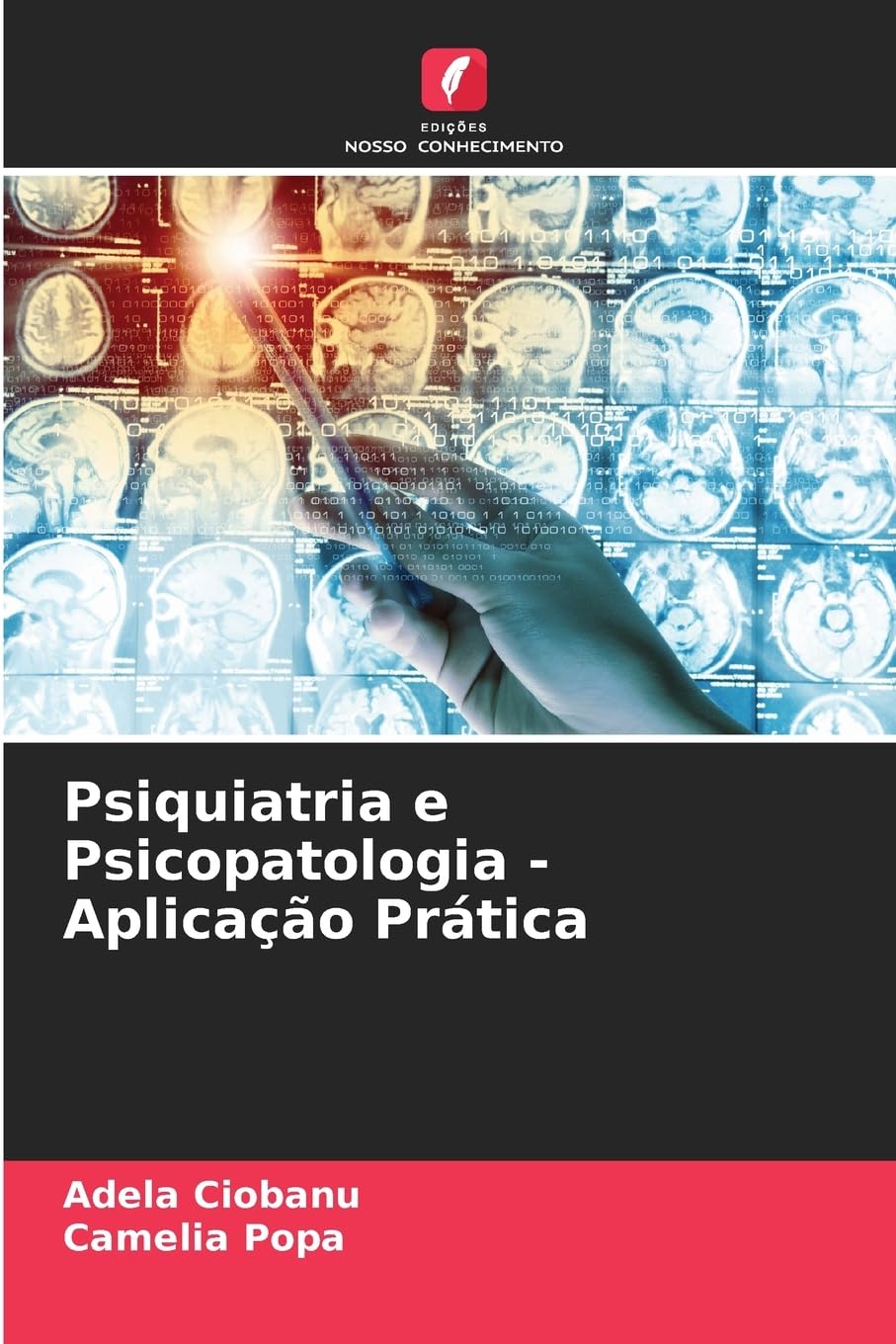 Psiquiatria e Psicopatologia - Aplicação Prática Medicine