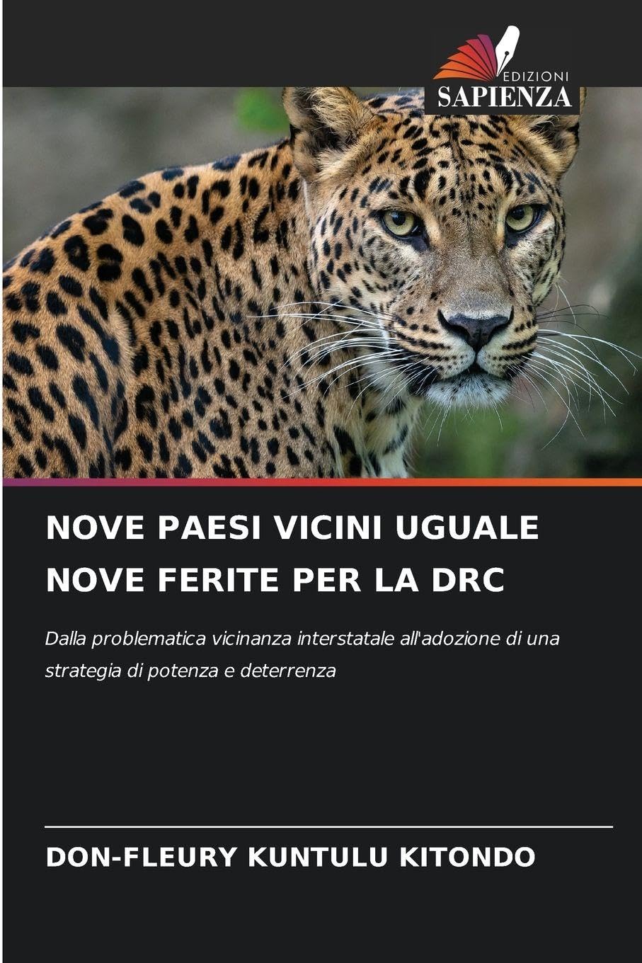 NOVE PAESI VICINI UGUALE NOVE FERITE PER LA DRC Law