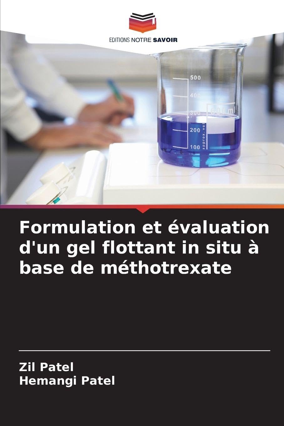 Formulation et évaluation d'un gel flottant in situ à base de méthotrexate Medicine