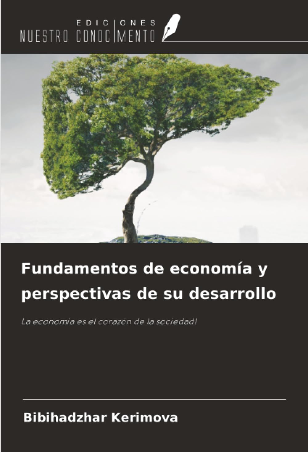 Fundamentos de economía y perspectivas de su desarrollo Law