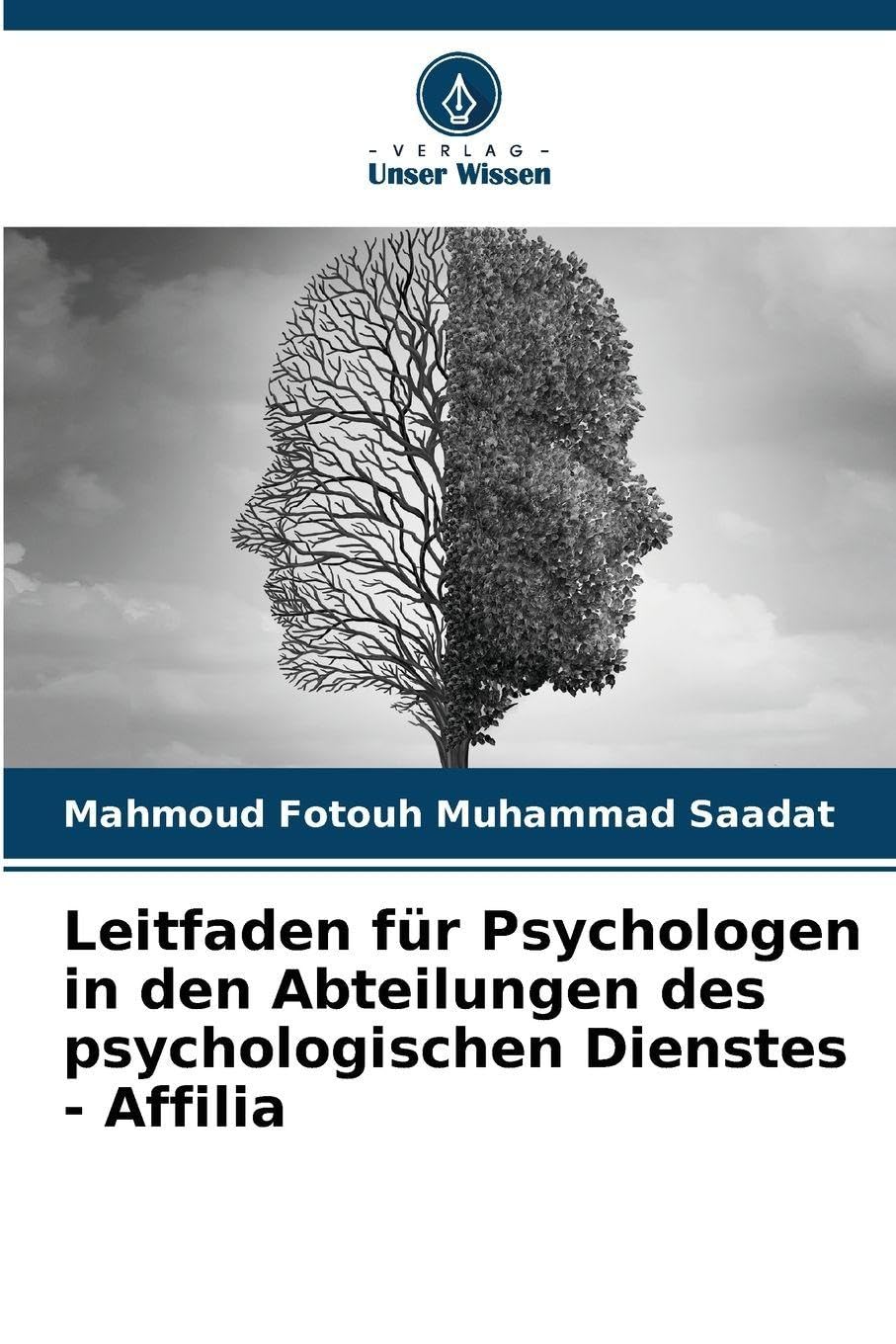 Leitfaden für Psychologen in den Abteilungen des psychologischen Dienstes - Affilia Psychology