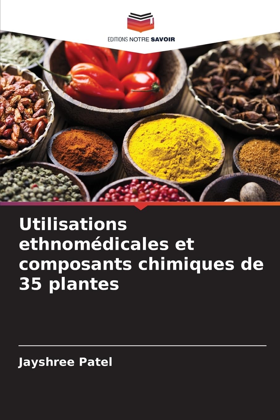 Utilisations ethnomédicales et composants chimiques de 35 plantes Law