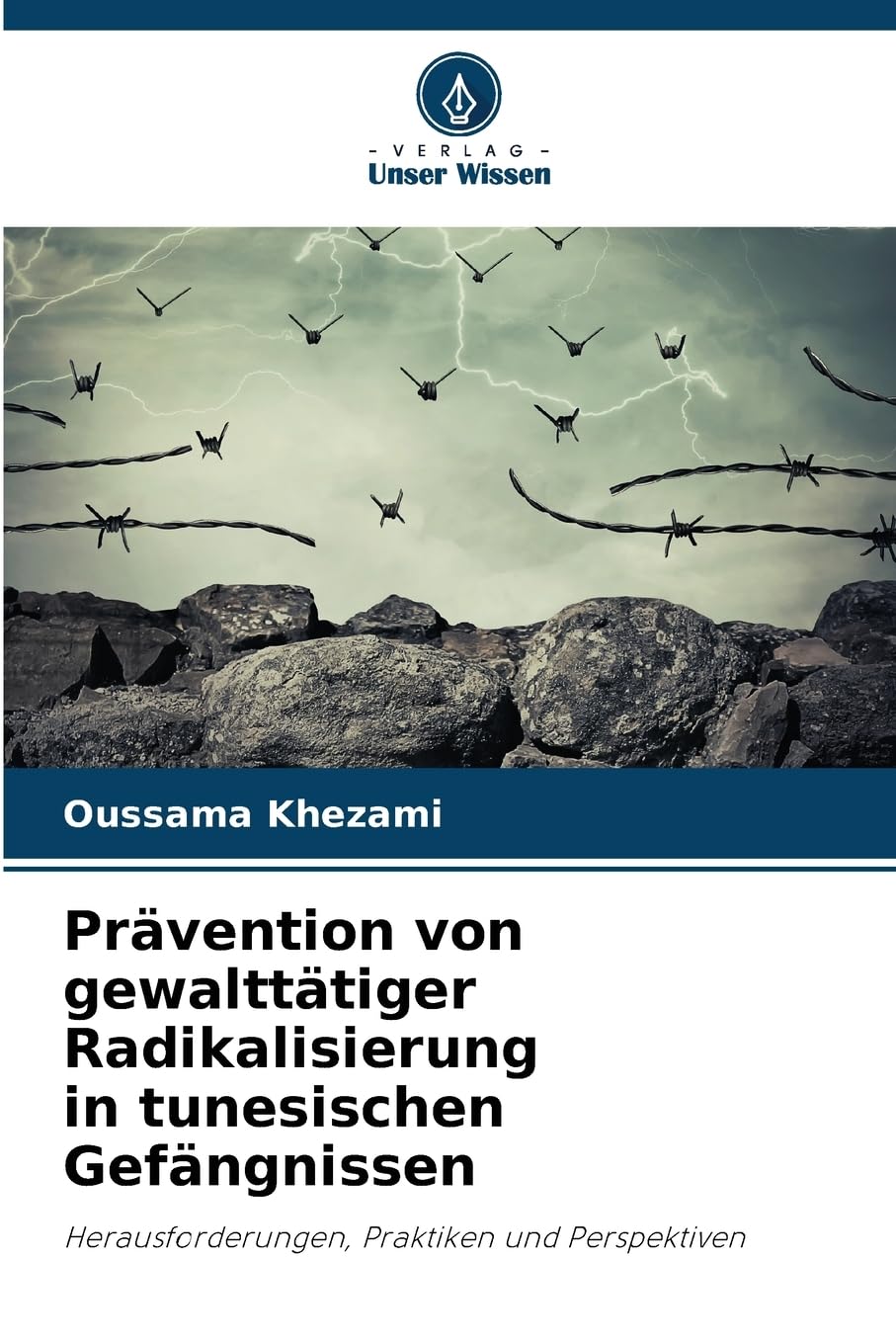 Prävention von gewalttätiger Radikalisierung in tunesischen Gefängnissen Law