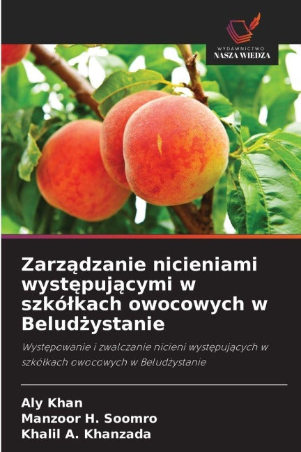 Zarz¿dzanie nicieniami wyst¿puj¿cymi w szkó¿kach owocowych w Belud¿ystanie Natural Sciences