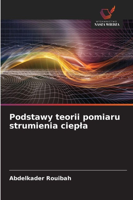 Podstawy teorii pomiaru strumienia ciep¿a book