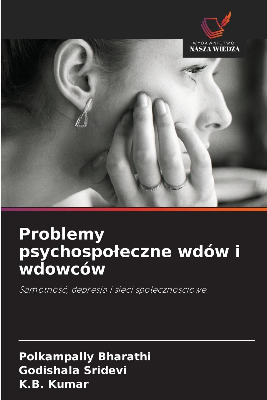 Problemy psychospo¿eczne wdów i wdowców Psychology
