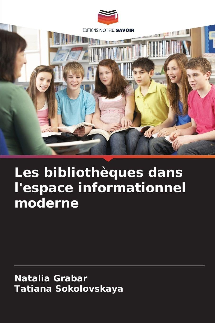Les bibliothèques dans l'espace informationnel moderne book