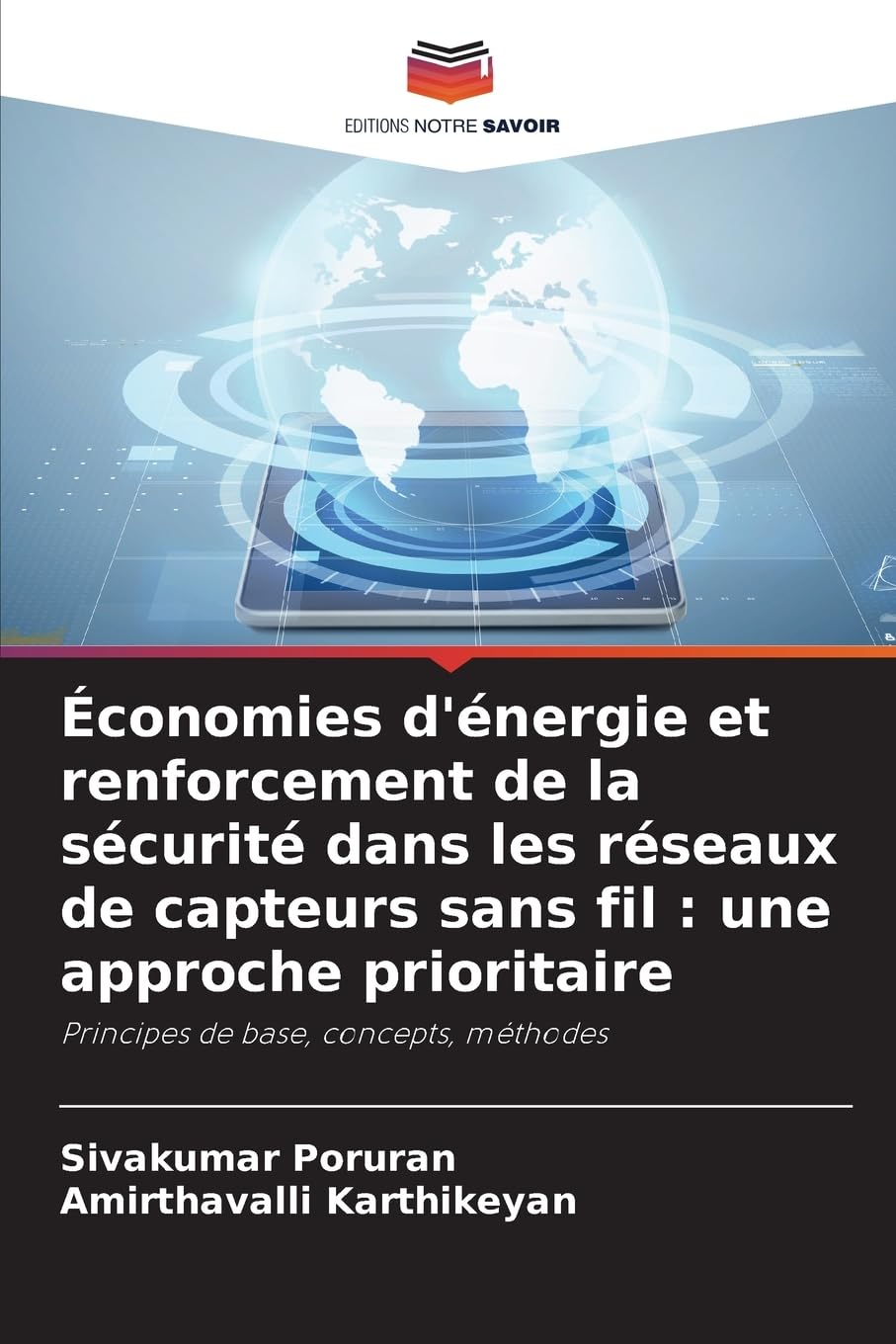 Économies d'énergie et renforcement de la sécurité dans les réseaux de capteurs sans fil : une approche prioritaire Business & Technology