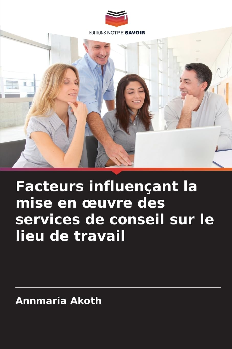 Facteurs influençant la mise en ¿uvre des services de conseil sur le lieu de travail Books