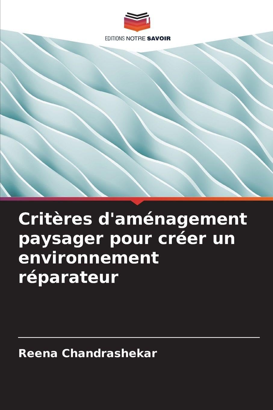 Critères d'aménagement paysager pour créer un environnement réparateur Business & Technology