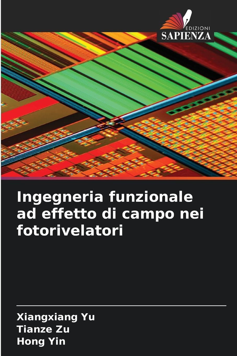 Ingegneria funzionale ad effetto di campo nei fotorivelatori Natural Sciences