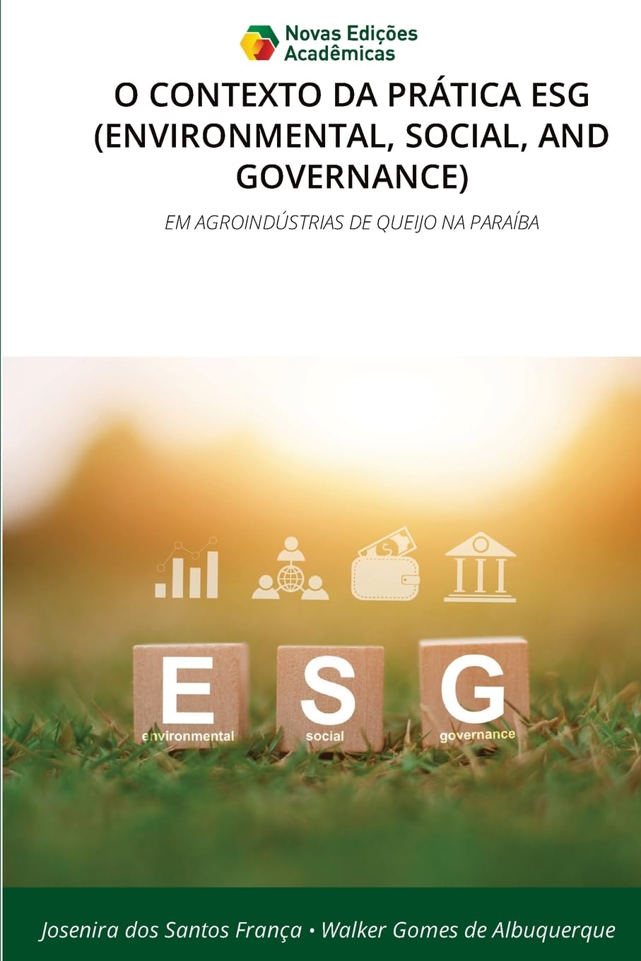 O CONTEXTO DA PRÁTICA ESG (ENVIRONMENTAL, SOCIAL, AND GOVERNANCE) Arts & Music