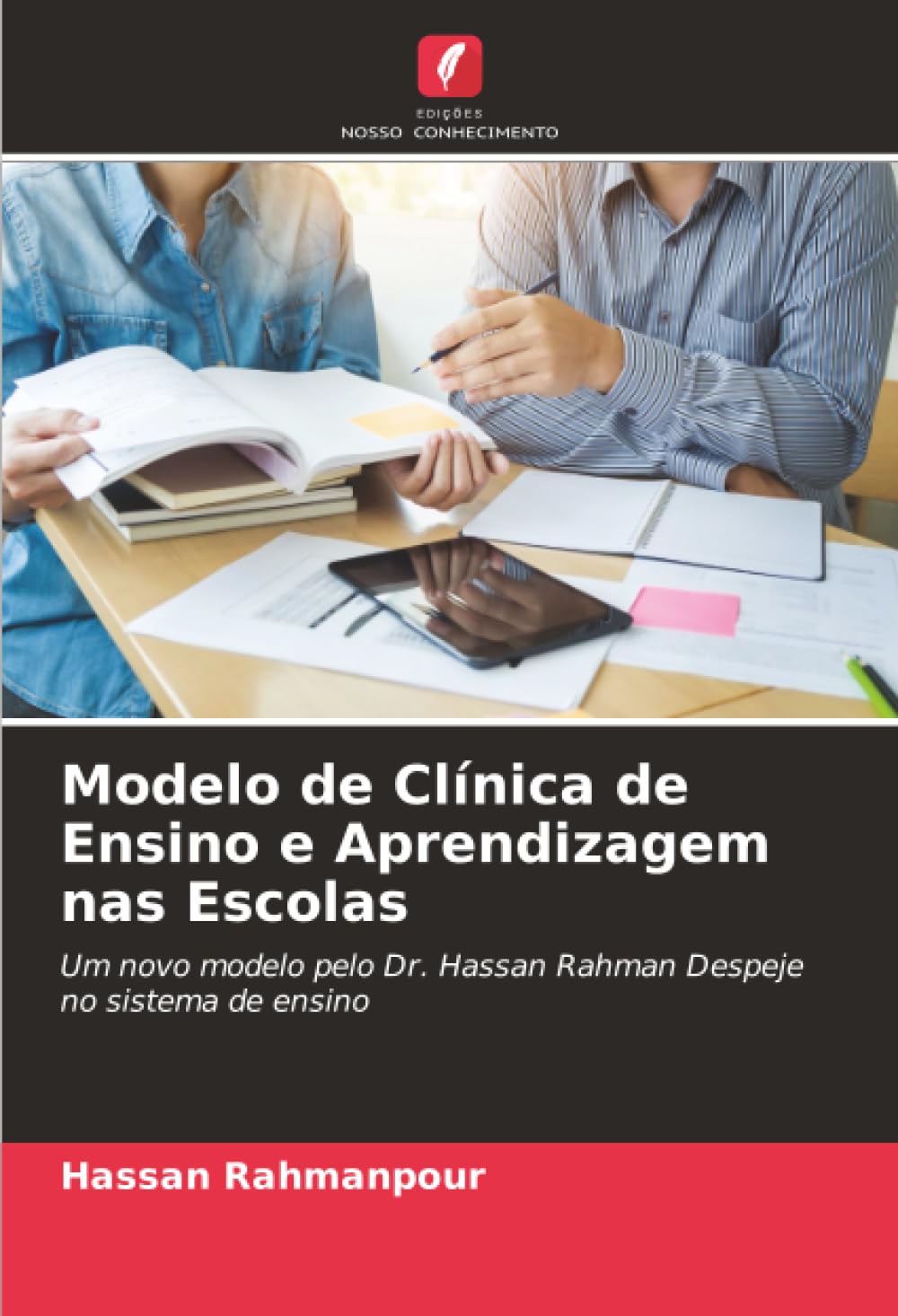 Modelo de Clínica de Ensino e Aprendizagem nas Escolas Education & Training
